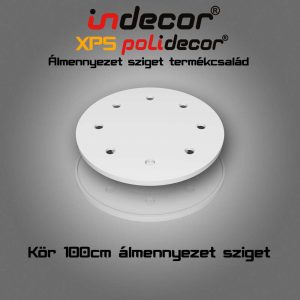 K-100-Z 100cm XPS Kör álmennyezet sziget